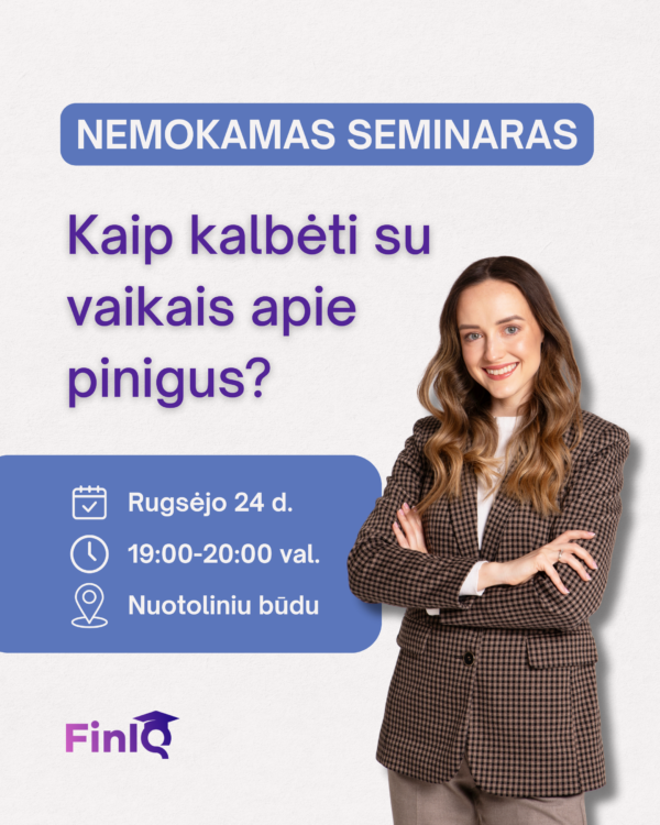 Nemokamas seminaras tevams: Kaip kalbeti su vaikais apie pinigus?